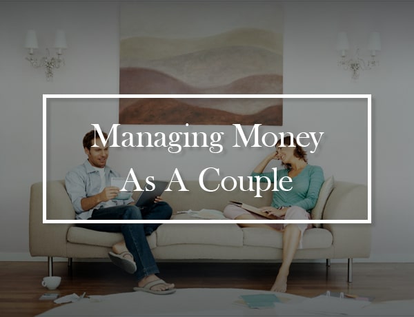 Managing Money as a Couple