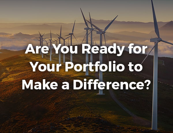 Are You Ready for Your Portfolio to Make a Difference?