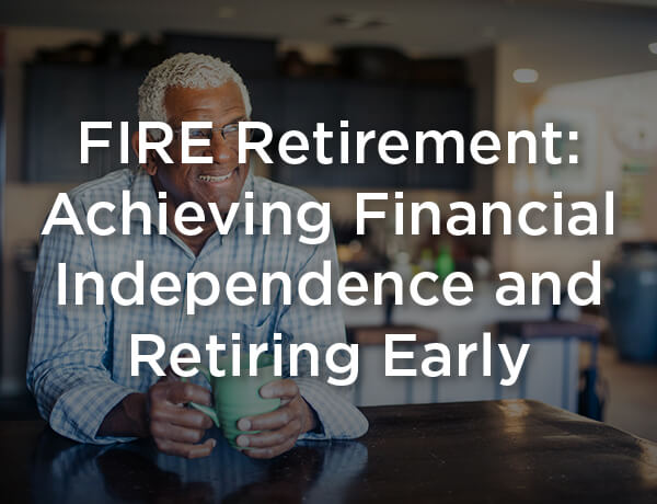 FIRE Retirement