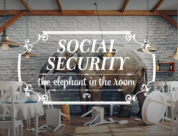 Social Security: The Elephant in the Room