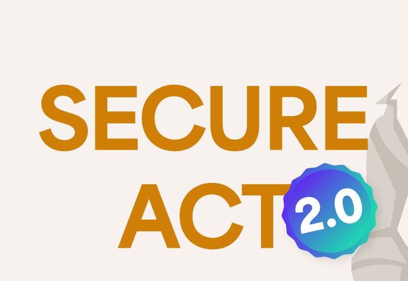 This infographic is composed of a timeline that moves vertically down the page starting in 2023 and ending in 2033. The title is placed next to a vector image of the US Capitol spire and reads: Secure Act 2.0.